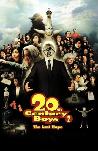 20th Century Boys 2: The Last Hope (2009)