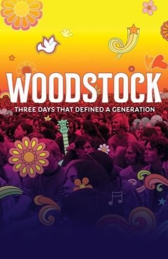 Woodstock: Three Days That Defined a Generation (2019)