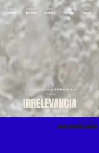 Irrelevancia (2024)