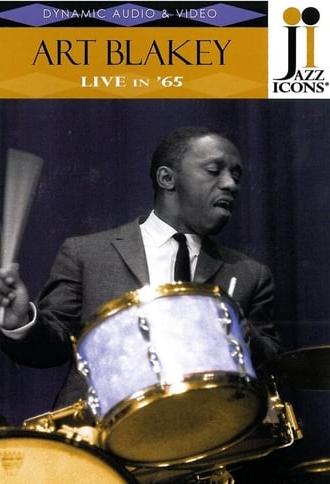 Jazz Icons: Art Blakey Live in '65 (2009)