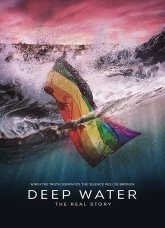 Deep Water: The Real Story (2016)