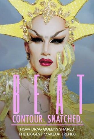 BEAT. Contour. Snatched. How Drag Queens Shaped the Biggest Makeup Trends (2018)