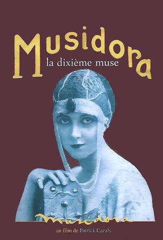 Musidora, the Tenth Muse (2013)