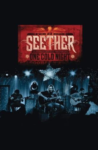 Seether - One Cold Night (2006)