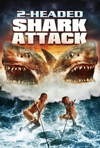 2-Headed Shark Attack (2012)