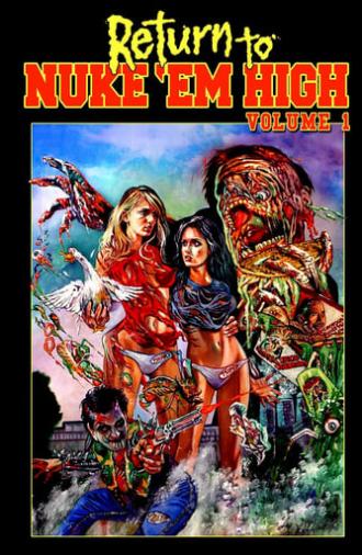 Return to Nuke 'Em High Volume 1 (2013)