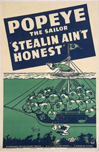 Stealin Aint Honest (1940)