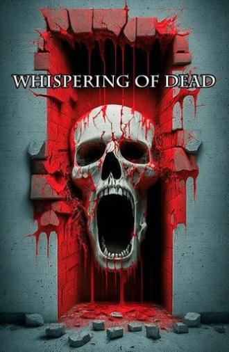 Whispering of Dead (2011)