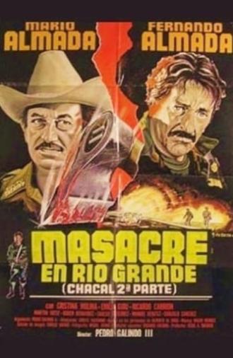 Massacre in Rio Grande (1984)