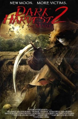 Dark Harvest II: The Maize (2004)