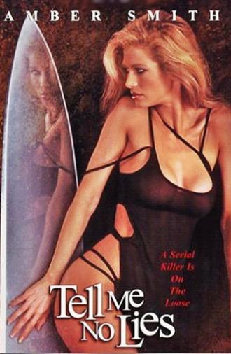 Tell Me No Lies (2002)