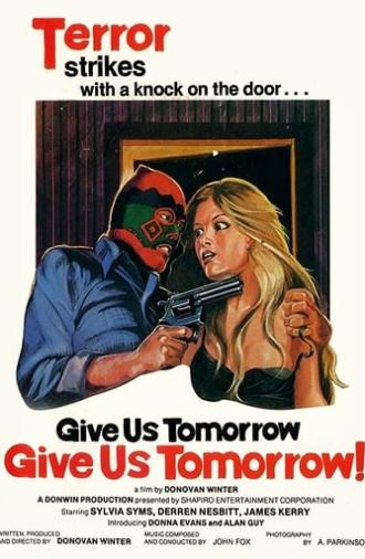 Give Us Tomorrow (1978)