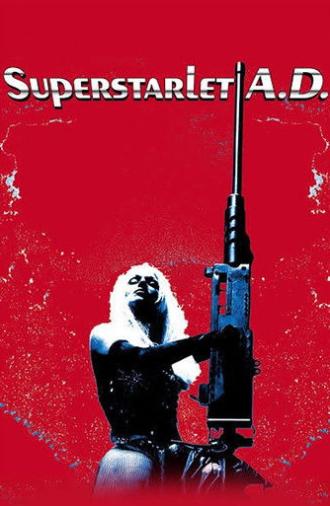 Superstarlet A.D. (2000)