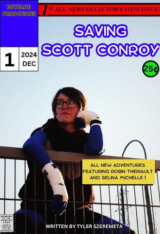 Saving Scott Conroy (2025)