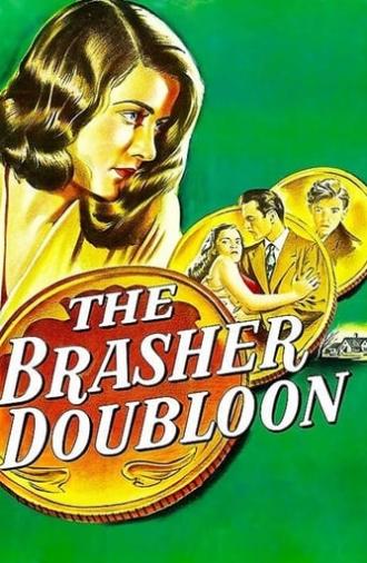 The Brasher Doubloon (1947)