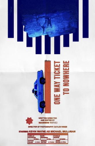 One Way Ticket To Nowhere (2026)