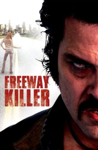 Freeway Killer (2009)