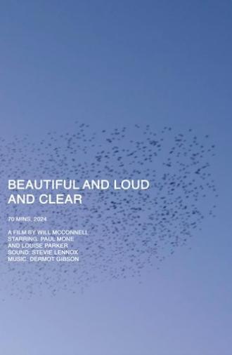 Beautiful and Loud and Clear (2024)