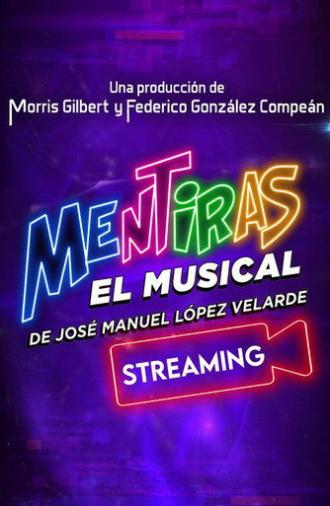 Mentiras: El Musical (2020)