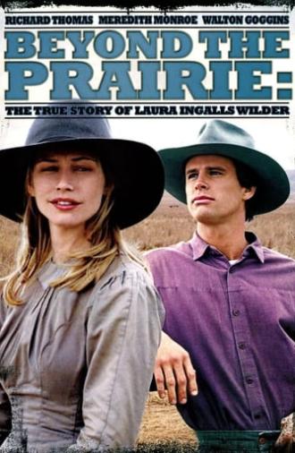 Beyond the Prairie: The True Story of Laura Ingalls Wilder (1999)