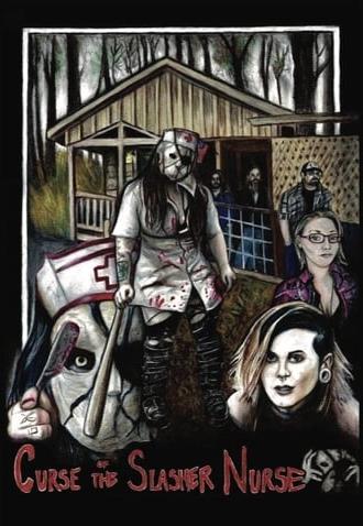 Curse of the Slasher Nurse (2017)