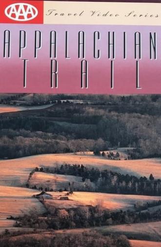 AAA Travel Video Series: Appalachian Trail (1991)