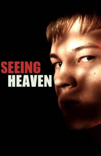 Seeing Heaven (2011)