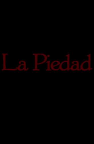 La piedad (2013)