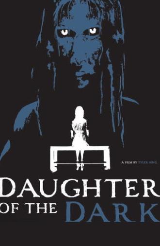 Daughter of The Dark (2025)