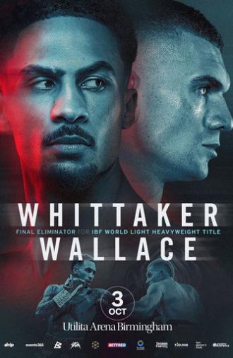 Ben Whittaker vs. Conor Wallace (2026)