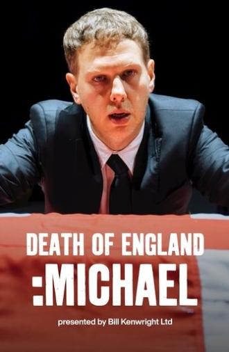 National Theatre Live: Death of England: Michael (2025)