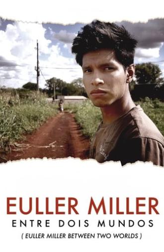 Euller Miller Between Two Worlds (2018)