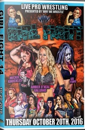 Girl Fight Wrestling 14 (2016)