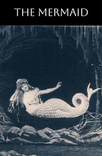 The Mermaid (1904)