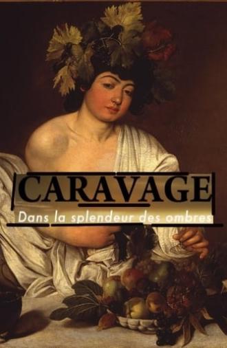 Caravage - Dans la splendeur des ombres (2015)