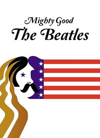 Mighty Good: The Beatles (1977)