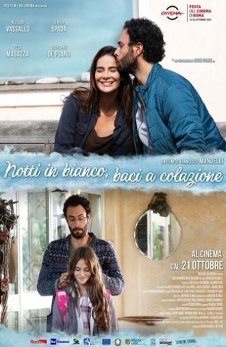 Notti in bianco, baci a colazione (2021)