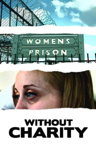 Without Charity (2013)