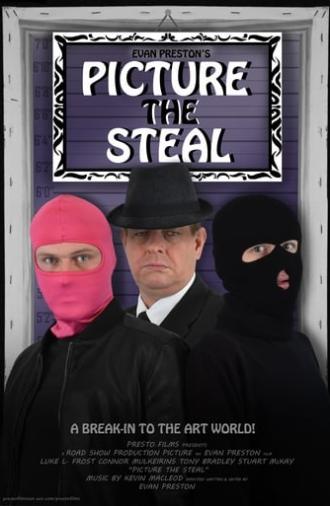 Picture the Steal (2018)