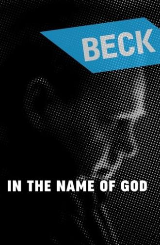 Beck 24 - In the Name of God (2007)