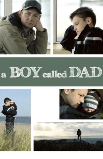 A Boy Called Dad (2009)