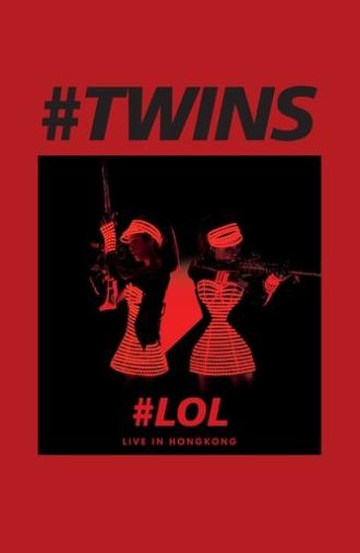 Twins LOL Live (2015)