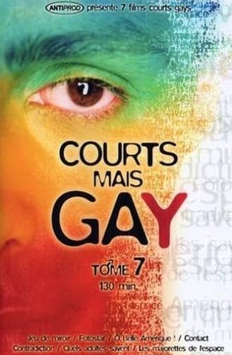 Courts mais Gay : Tome 7 (2004)