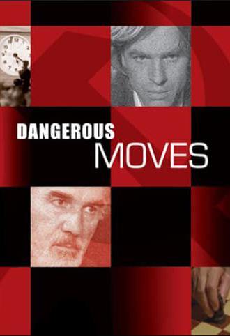 Dangerous Moves (1984)