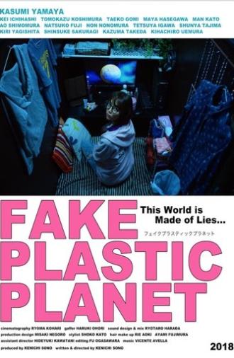 Fake Plastic Planet (2019)