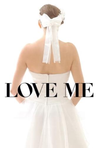 Love Me (2014)