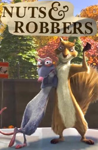 Nuts & Robbers (2011)