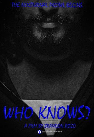 Who Knows? (2024)