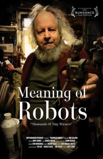 Meaning of Robots (2012)