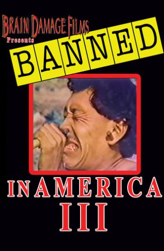 Banned! In America III (1999)
